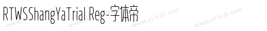 RTWSShangYaTrial Reg字体转换